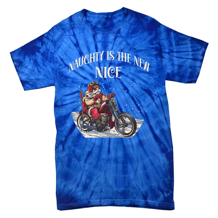 Biker Christmas Naughty Is The New Nice Funny Motorcycle Cute Gift Tie-Dye T-Shirt