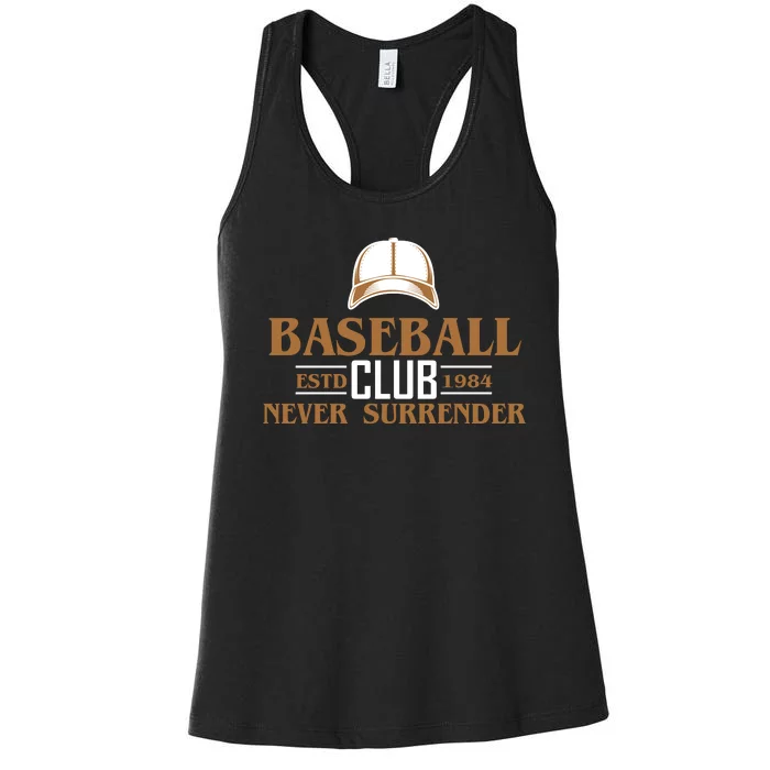 Baseball Club Never Surrender Women's Racerback Tank