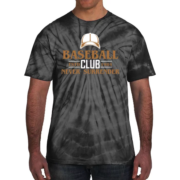 Baseball Club Never Surrender Tie-Dye T-Shirt