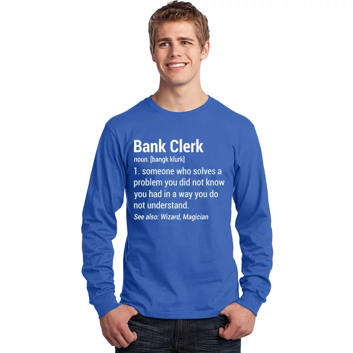 Bank Clerk Noun Definition Finance Banker Cashier Banking Gift Long Sleeve Shirt