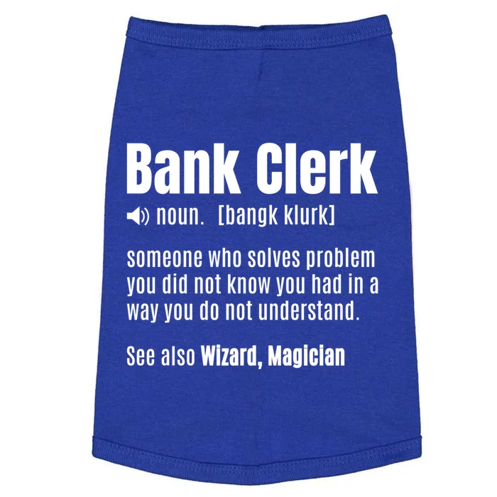 Bank Clerk Noun Definition Finance Banker Cashier Banking Gift Doggie Tank