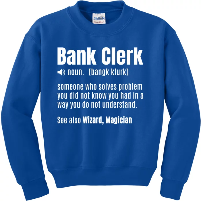 Bank Clerk Noun Definition Finance Banker Cashier Banking Gift Kids Sweatshirt