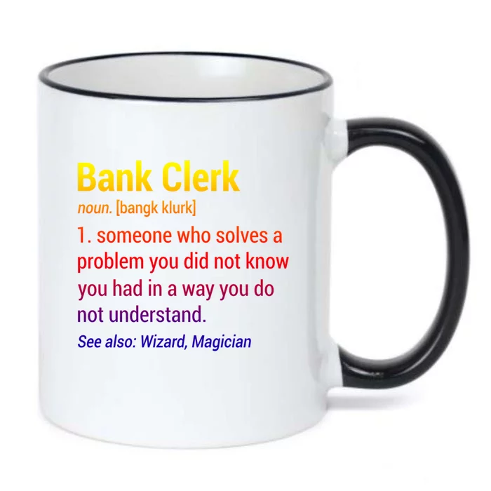 Bank Clerk Noun Definition Finance Banker Cashier Banking Gift Black Color Changing Mug