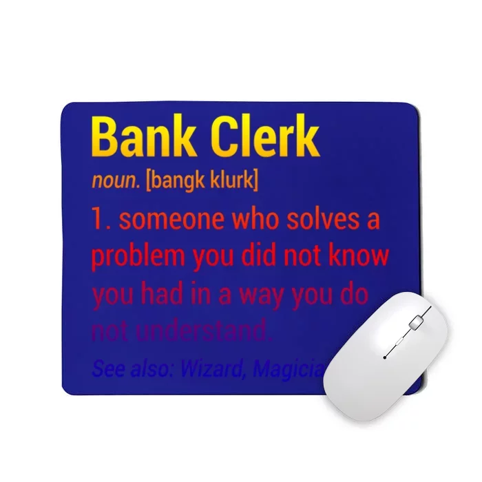 Bank Clerk Noun Definition Finance Banker Cashier Banking Gift Mousepad