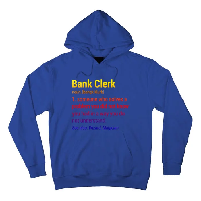 Bank Clerk Noun Definition Finance Banker Cashier Banking Gift Tall Hoodie