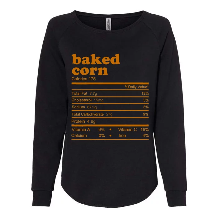 Baked Corn Nutrition Facts Thanksgiving Nutrition Womens California Wash Sweatshirt