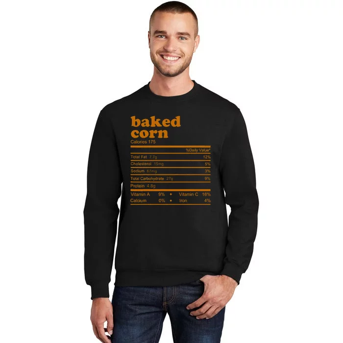 Baked Corn Nutrition Facts Thanksgiving Nutrition Tall Sweatshirt