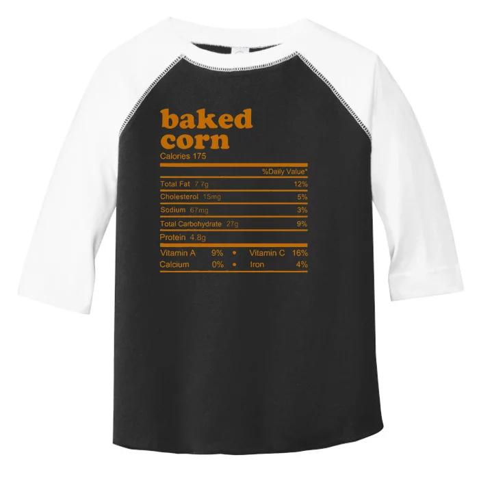 Baked Corn Nutrition Facts Thanksgiving Nutrition Toddler Fine Jersey T-Shirt