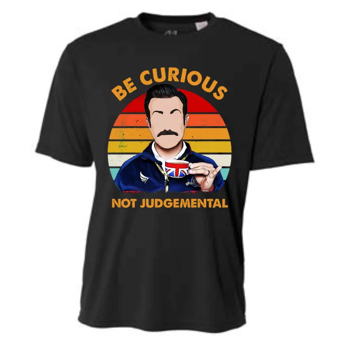 Be Curious Not Judgemental Cooling Performance Crew T-Shirt