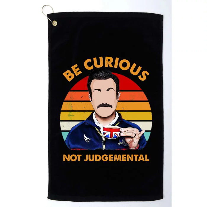 Be Curious Not Judgemental Platinum Collection Golf Towel