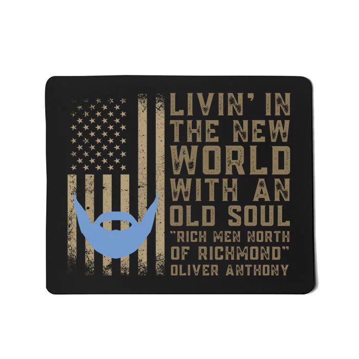 Blue Collar Oliver Anthony Rich Men North Of Richmond Flag Mousepad