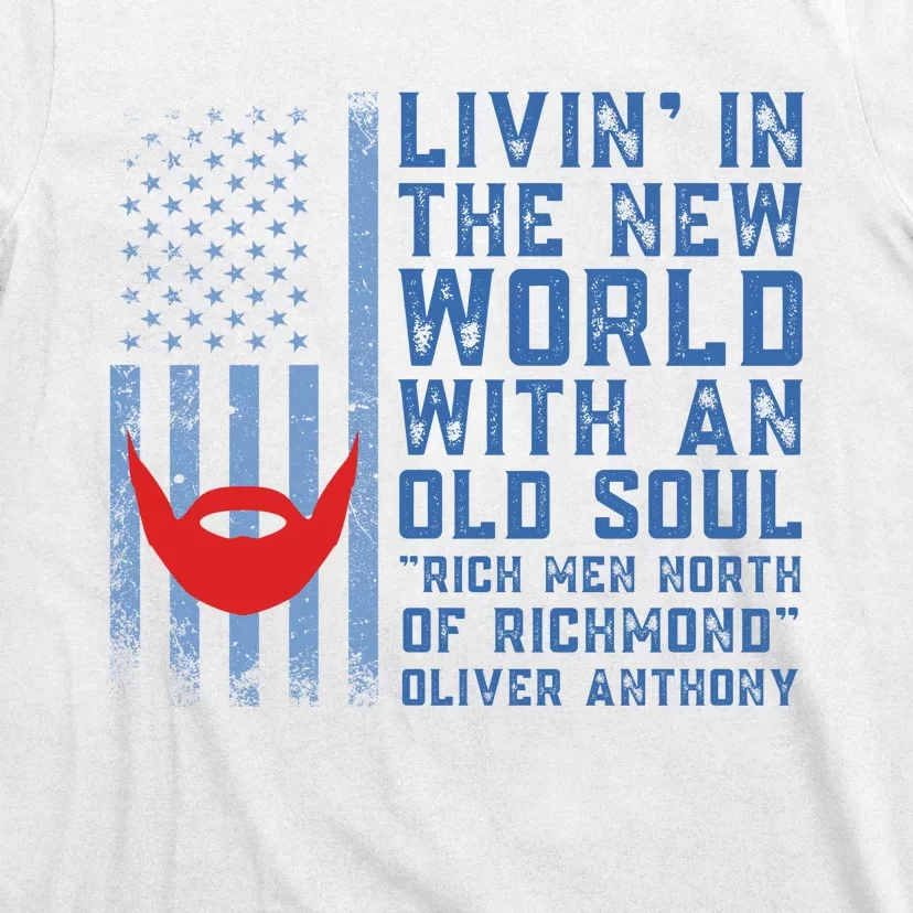 Blue Collar Oliver Anthony Rich Men North Of Richmond Flag T-Shirt