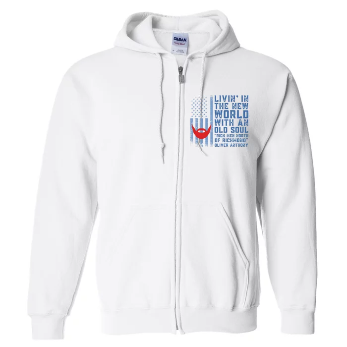 Blue Collar Oliver Anthony Rich Men North Of Richmond Flag Full Zip Hoodie