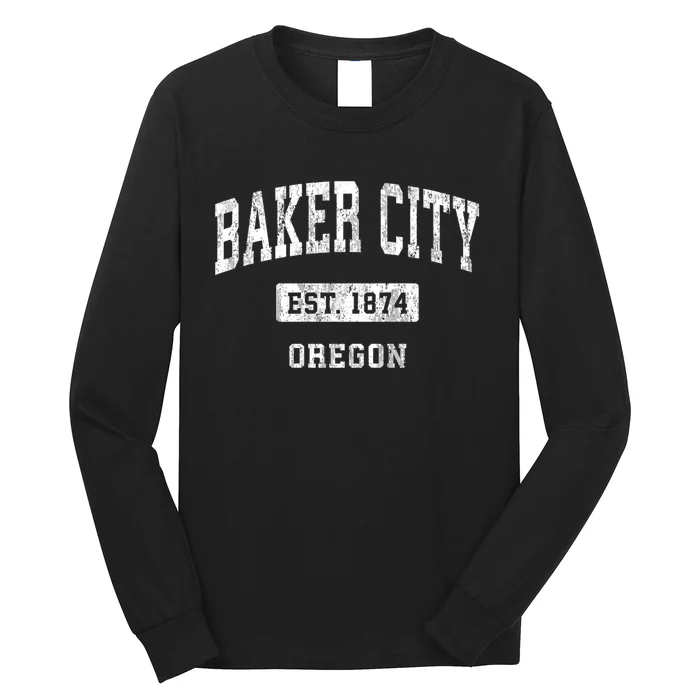 Baker City Oregon Or Vintage Sports Long Sleeve Shirt