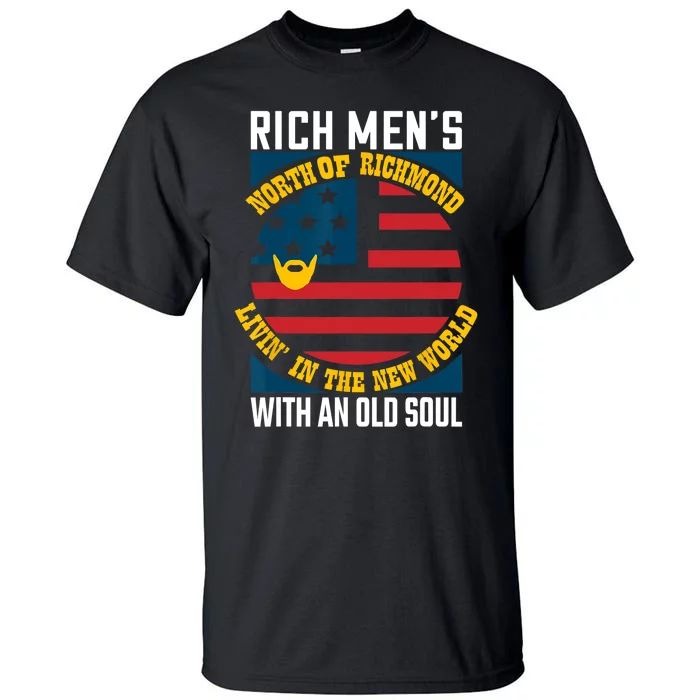 Blue Collar Oliver Anthony Rich Men North Of Richmond Livin In The New World Tall T-Shirt