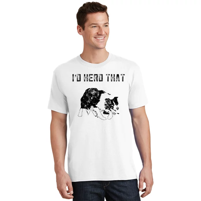 Border Collie Owner For Funny Herd That Border Collie T-Shirt