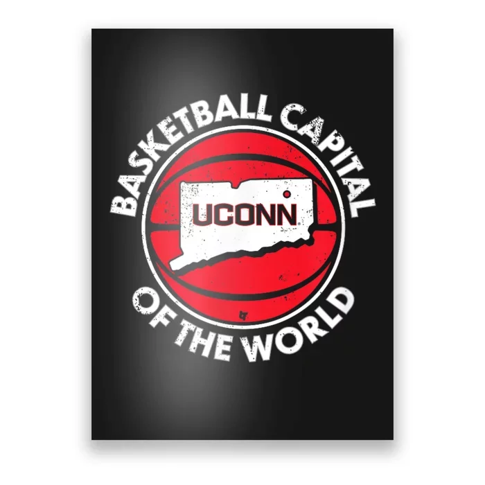 Basketball Capital Of The World Connecticut Poster