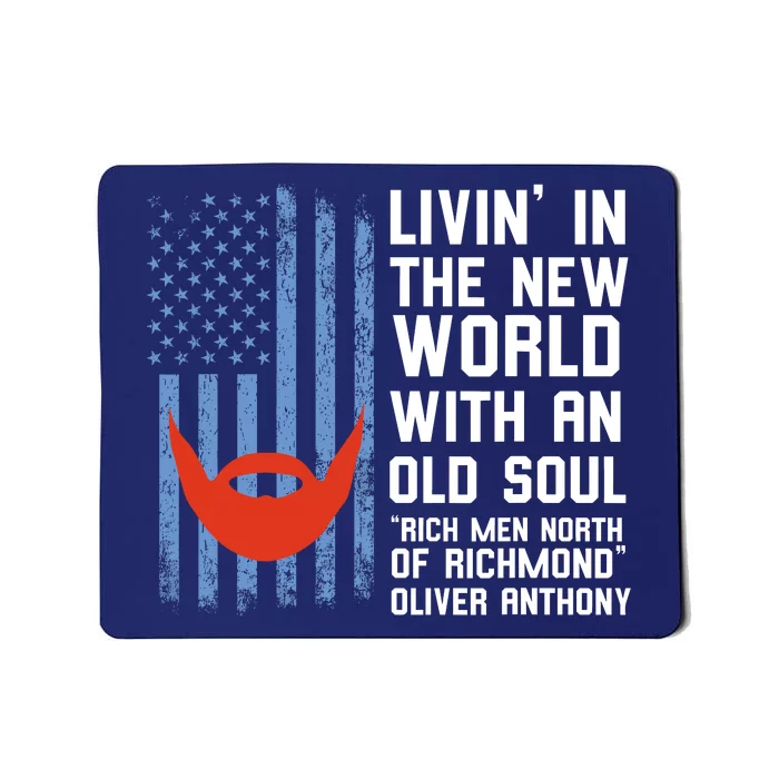 Blue Collar Oliver Anthony Rich Men North Of Richmond Flag Mousepad