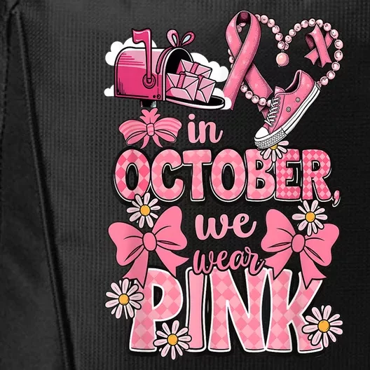 Breast Cance October We Wear Pin.K R Awareness Postal Worker Gift City Backpack