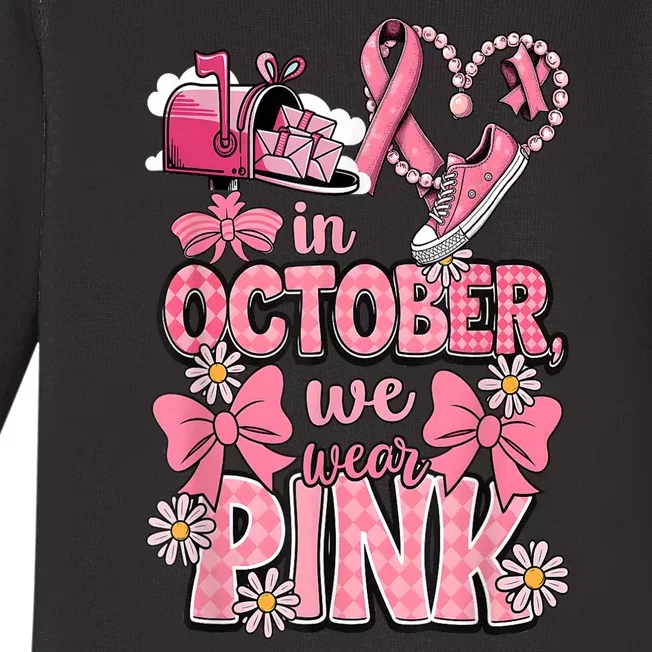 Breast Cance October We Wear Pin.K R Awareness Postal Worker Gift Baby Long Sleeve Bodysuit