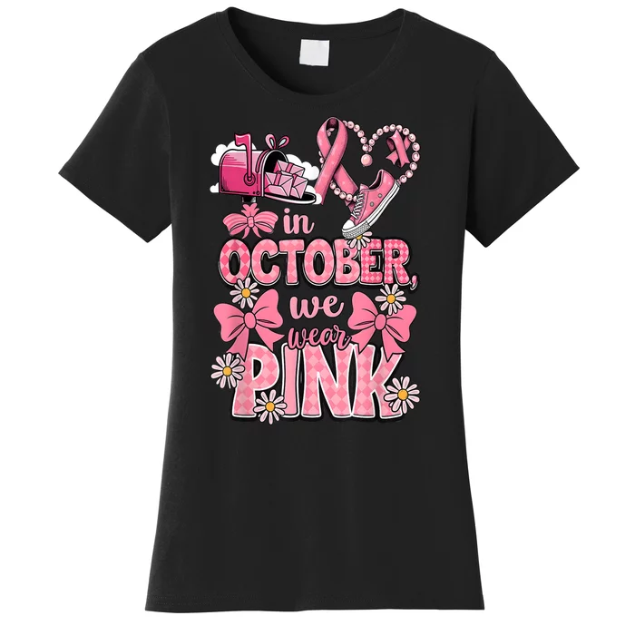 Breast Cance October We Wear Pin.K R Awareness Postal Worker Gift Women's T-Shirt