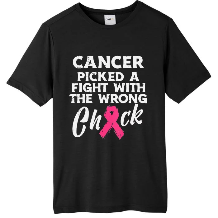 Breast Cancer Picked A Fight Wrong Chick Awareness ChromaSoft Performance T-Shirt