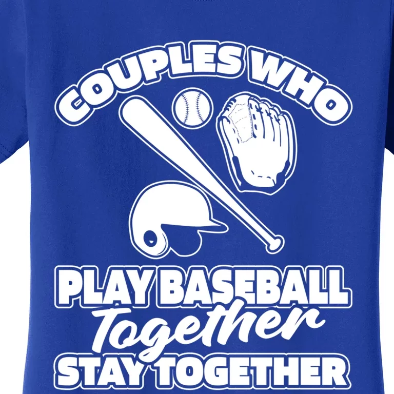 Baseballer Couple Player Sport Team Gift Baseball Gift Women's T-Shirt