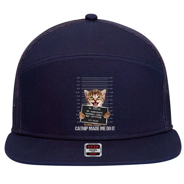 Bad Cat Prison Jail Catnip Made Me Do It Prisoner Funny Cat Gift 7 Panel Mesh Trucker Snapback Hat