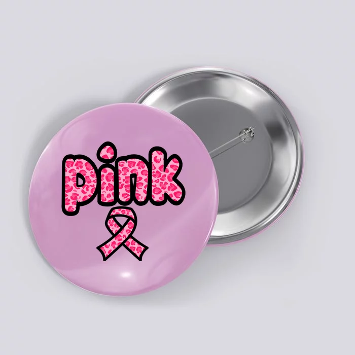 Breast Cancer Pink Ribbon Awareness Button