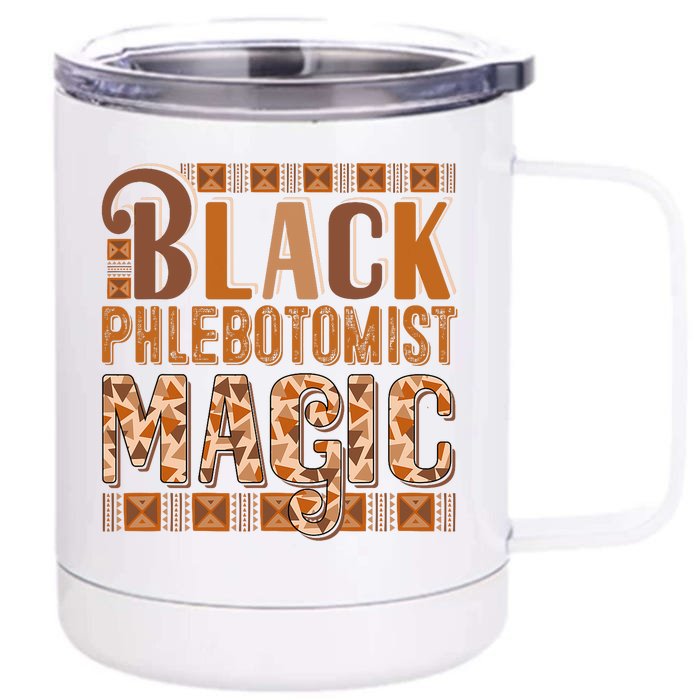 Black Costume Phlebotomist Proud Black History Month Front & Back 12oz Stainless Steel Tumbler Cup