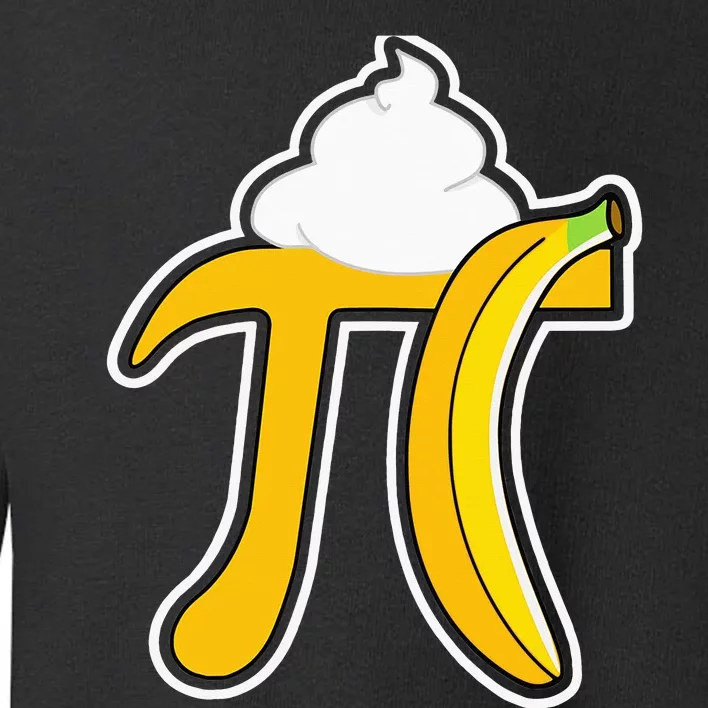 Banana Cream Pi Funny Pi Day Math Teacher Toddler Sweatshirt