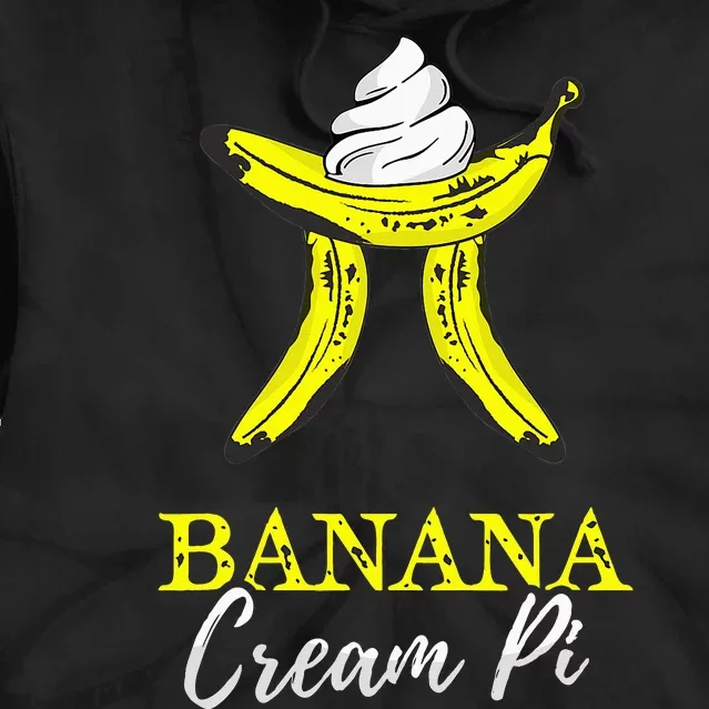 Banana Cream Pie Funny Pi Day Pun Math Symbol 3.14 March 14 Tie Dye Hoodie