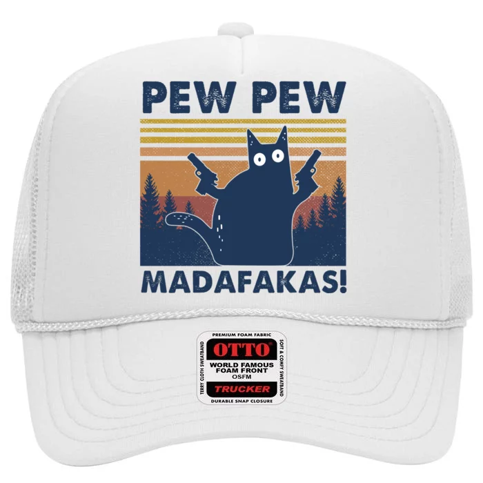 Black Cat Pew Pew Madafakas High Crown Mesh Trucker Hat