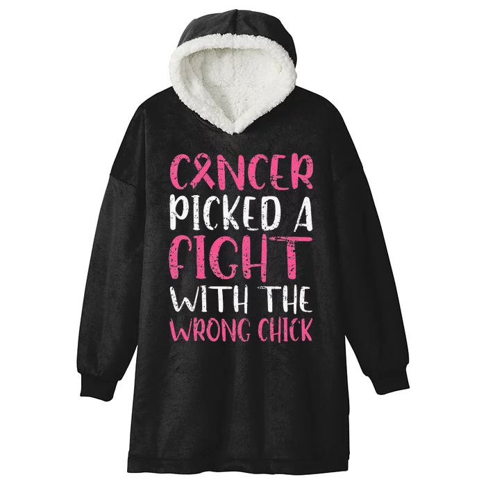 Breast Cancer Picked A Fight With The Wrong Chick Hooded Wearable Blanket