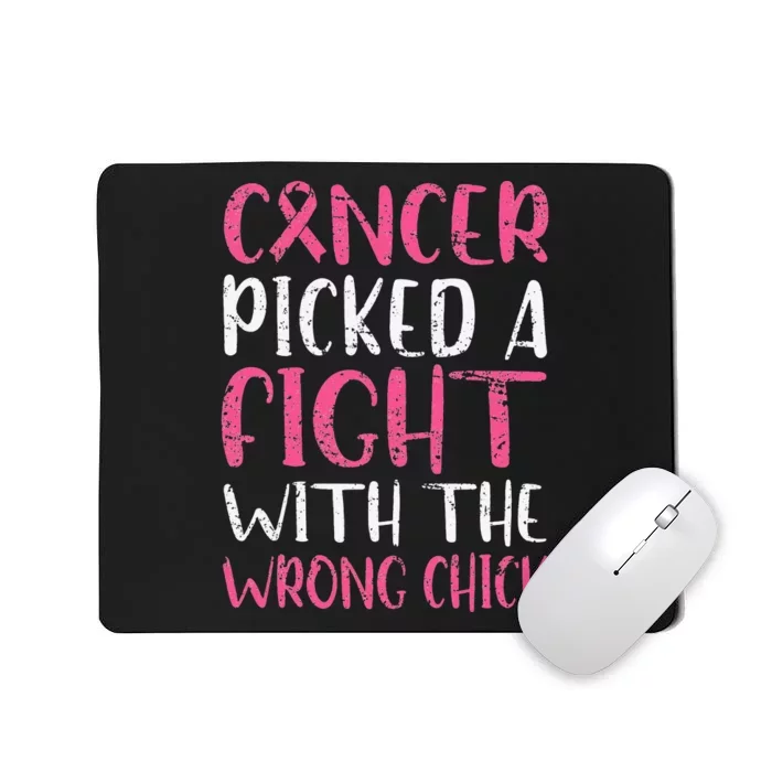 Breast Cancer Picked A Fight With The Wrong Chick Mousepad