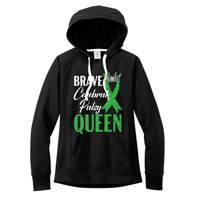 Brave Cerebral Palsy Queen Cp Disease Disorder Gift Women's Fleece Hoodie