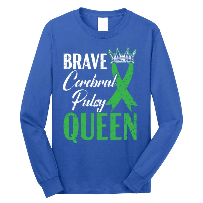 Brave Cerebral Palsy Queen Cp Disease Disorder Gift Long Sleeve Shirt