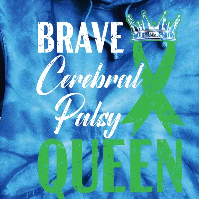 Brave Cerebral Palsy Queen Cp Disease Disorder Gift Tie Dye Hoodie