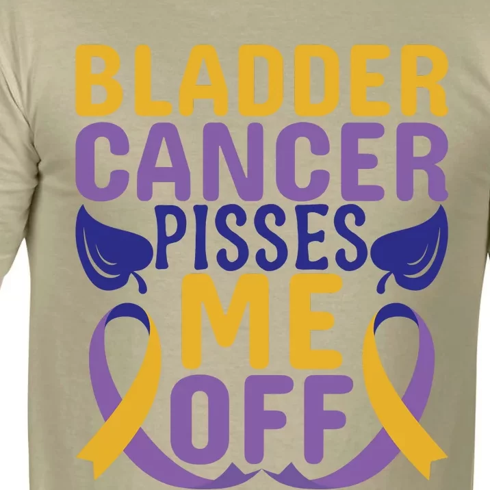 Bladder Cancer Pisses Me Off Breast Cancer Awareness Comfort Colors T-Shirt