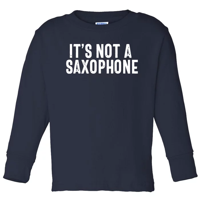 Bass Clarinet Player Funny Joke Music Instrument Tee Toddler Long Sleeve Shirt