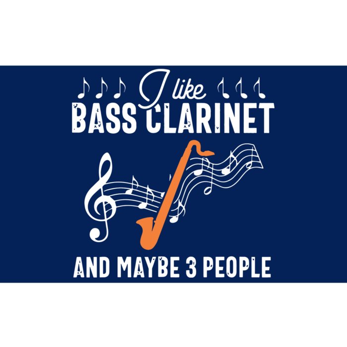 Bass Clarinet Player Funny People Music Instrument Musician Bumper Sticker