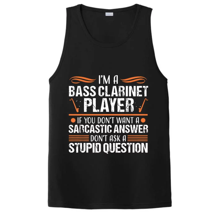 Bass Clarinet Player Funny Sarcastic Music Instrument Tee Performance Tank