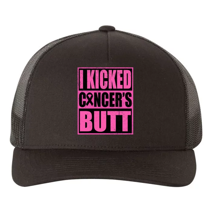 Breast Cancer Quote I Kicked Cancer Butt Inspiration Yupoong Adult 5-Panel Trucker Hat