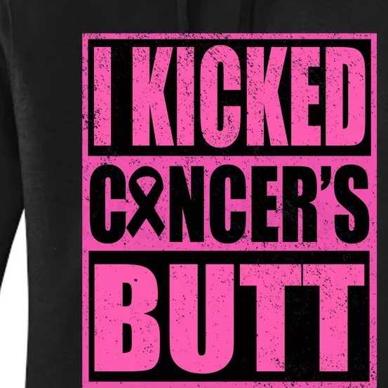 Breast Cancer Quote I Kicked Cancer Butt Inspiration Women's Pullover Hoodie