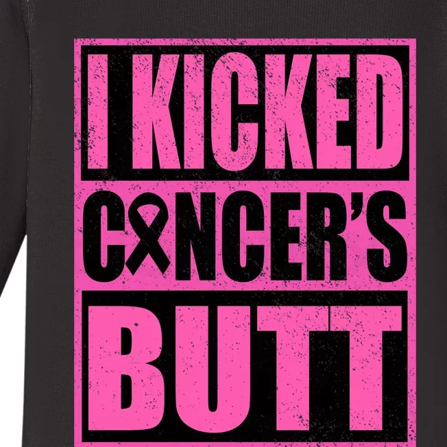 Breast Cancer Quote I Kicked Cancer Butt Inspiration Baby Long Sleeve Bodysuit