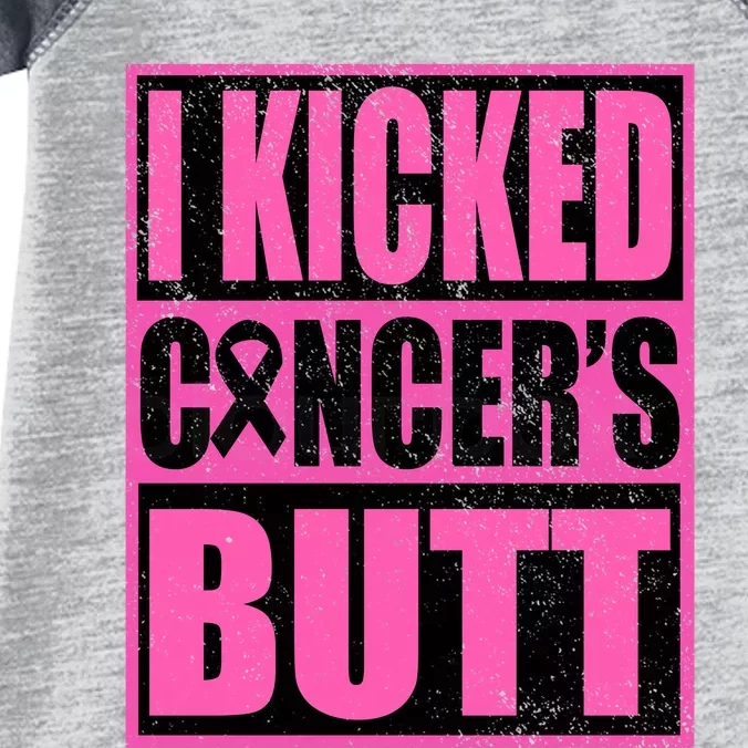 Breast Cancer Quote I Kicked Cancer Butt Inspiration Infant Baby Jersey Bodysuit