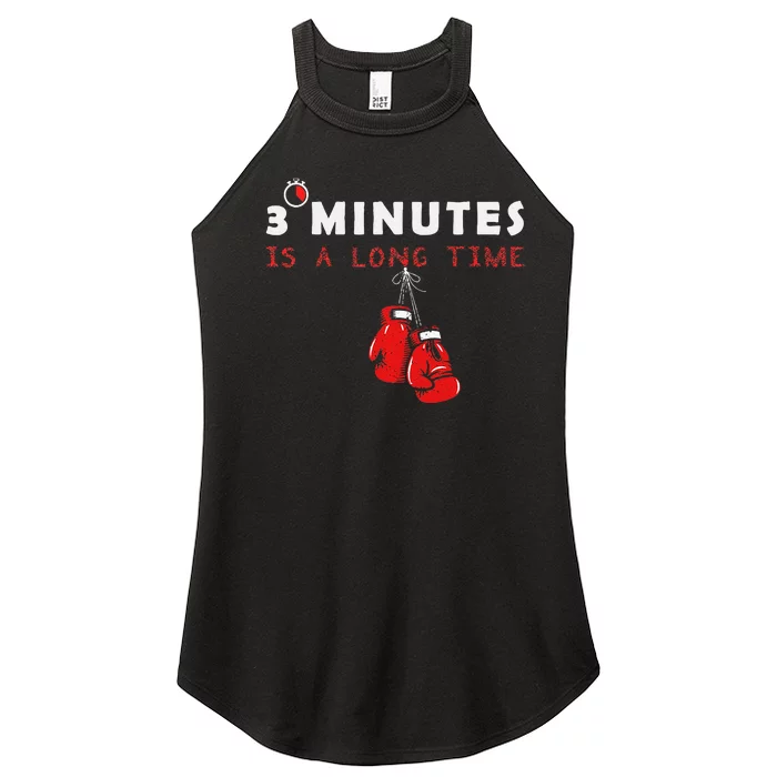 Boxing Coach Quote 3 Minutes Is A Long Time In Ring Boxer Women’s Perfect Tri Rocker Tank