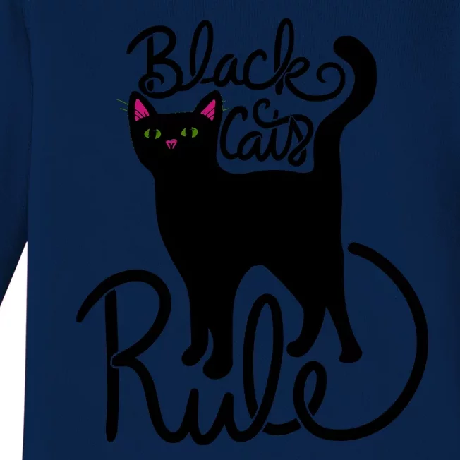 Black Cats RULE Fun Black Cat Mom Cute Baby Long Sleeve Bodysuit