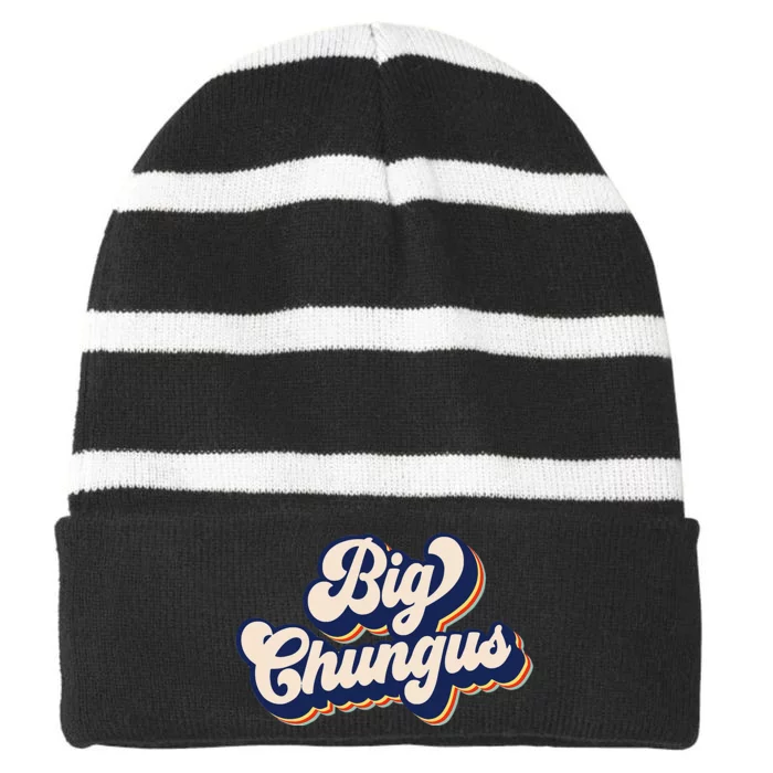 Big Chungus Retro Vintage Art Funny Dank Meme Big Chungus Striped Beanie with Solid Band