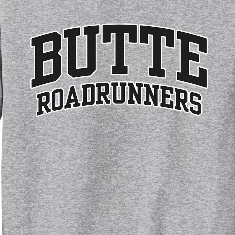 Butte College Roadrunners 02 Tall Sweatshirt